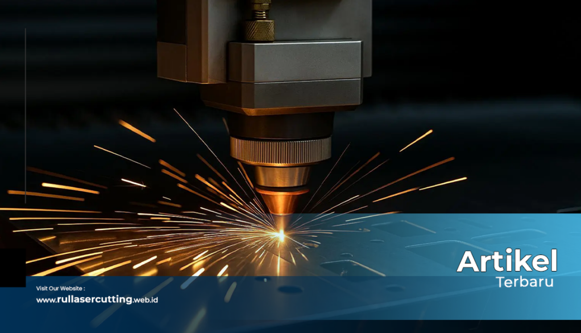 artikel Rul Laser Cutting & CNC Router